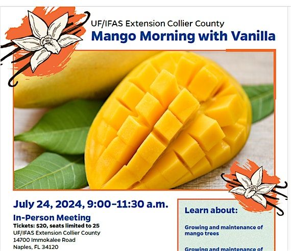 2024 Mango Morning and Vanilla with UF\/IFAS Extension