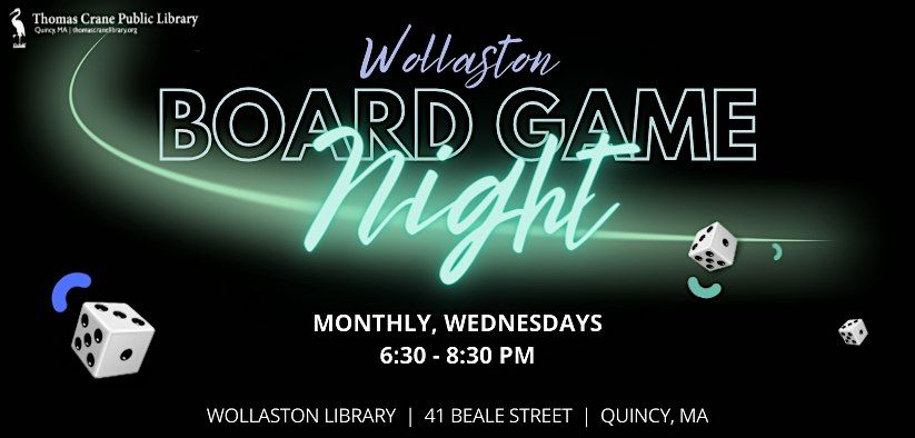 Adult Board Game Night @ Wollaston Library (Monthly)