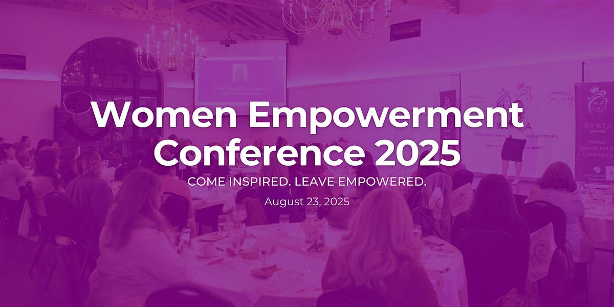 RISE, THRIVE, & ELEVATE! Women Empowerment Conference