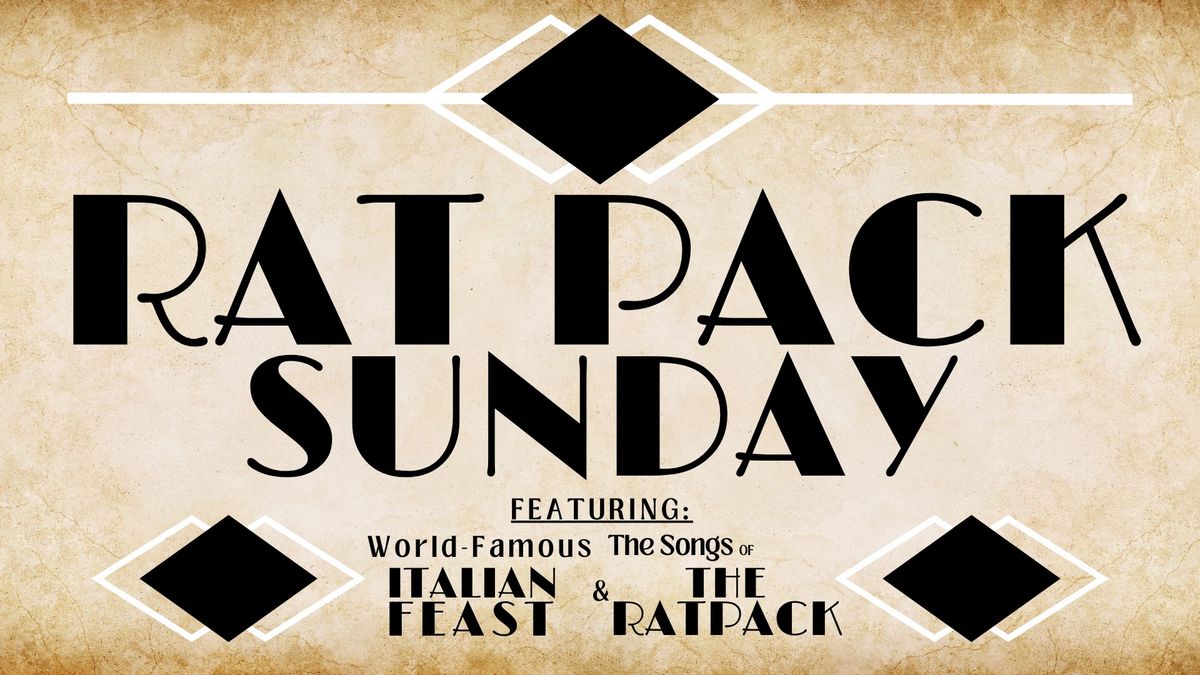 Rat Pack Sunday: Italian Feast & Songs of The Rat Pack with the Gil DeLaPaz Duo