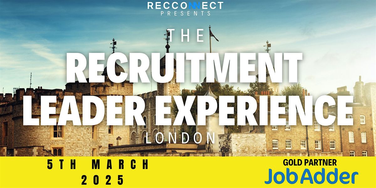 The Recruitment Leader Experience: HOPE + GLORY