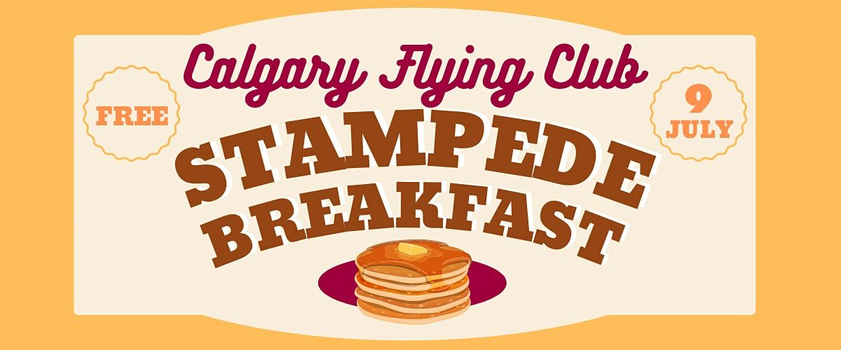 Calgary Flying Club Stampede Breakfast