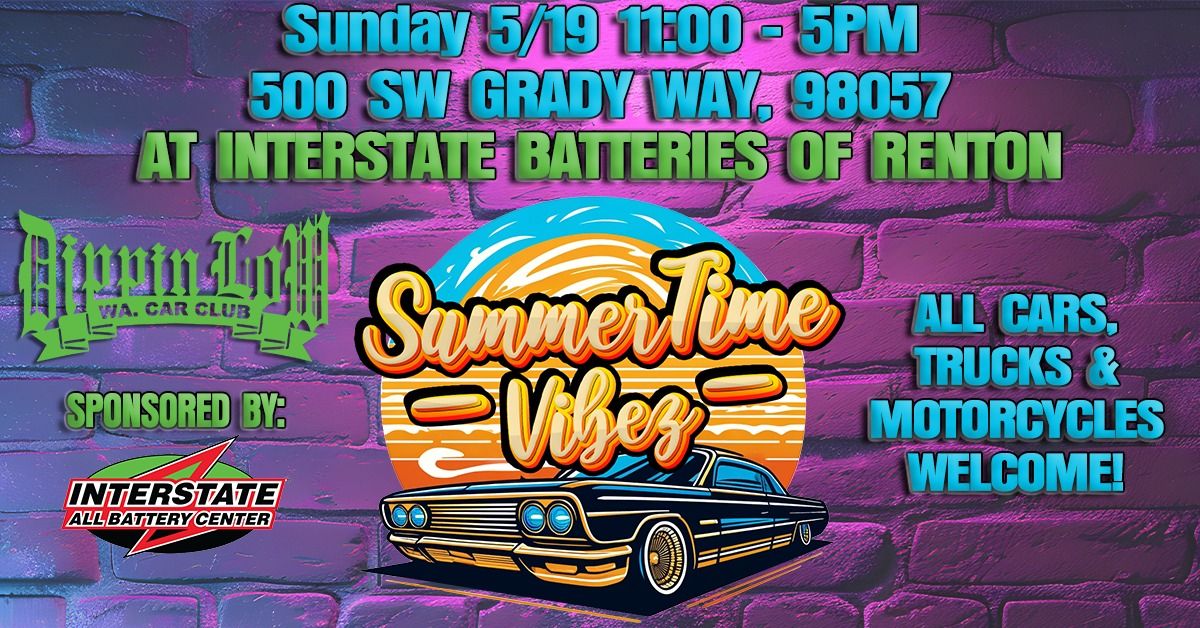 SummerTime Vibez Car Meet - A Dippin Low Event