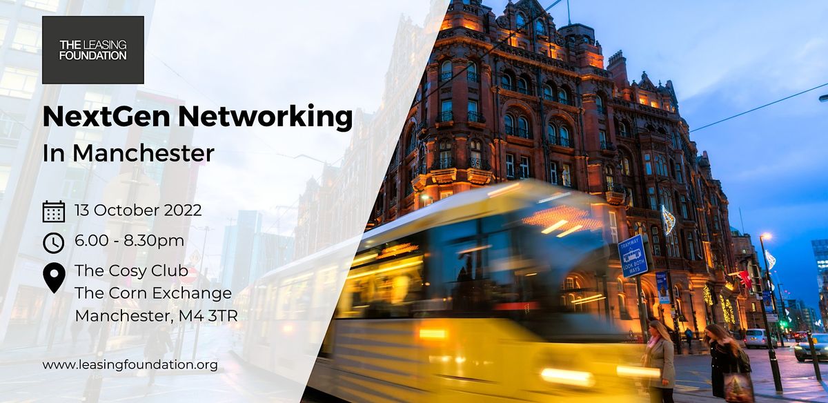 Next Generation Networking in Manchester - 13 October