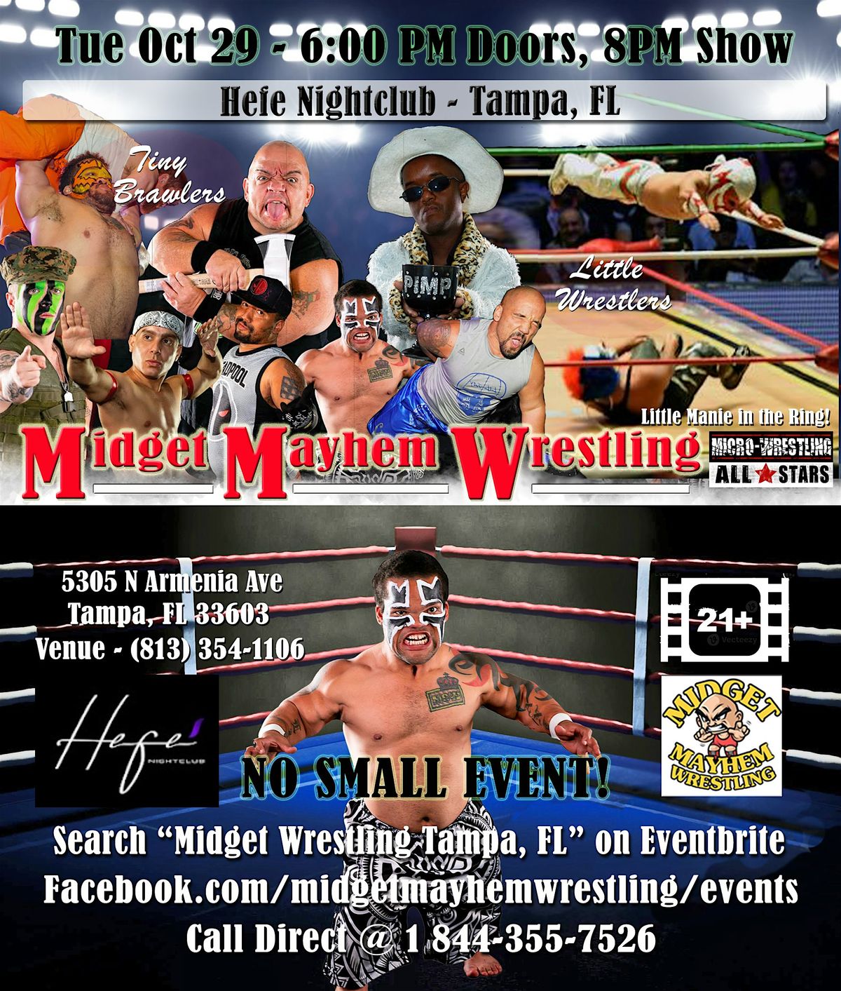 Midget Mayhem Wrestling Goes Wild!  Tampa FL (21+)