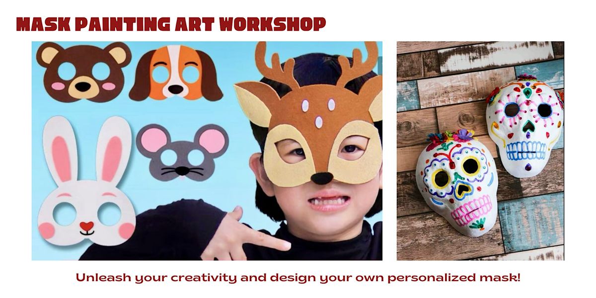 Mask Painting Art Workshop