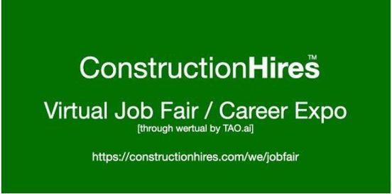 ConstructionHires Virtual Job Fair \/ Career Expo Event