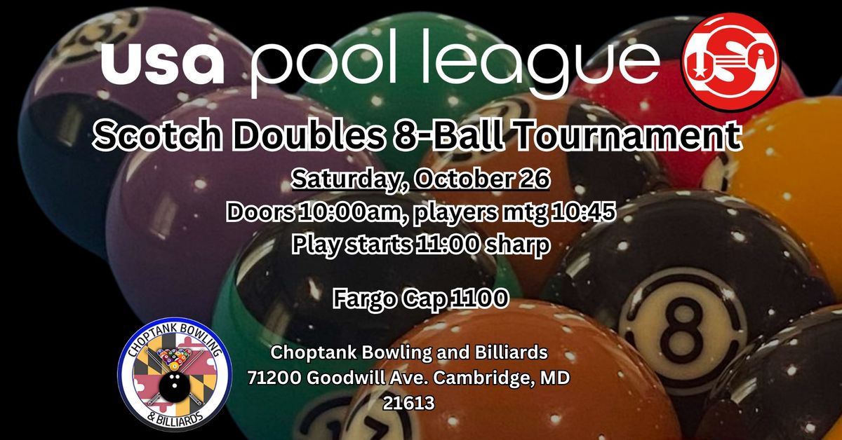 Scotch Doubles 8-Ball at Choptank - 1100 Fargo Cap!