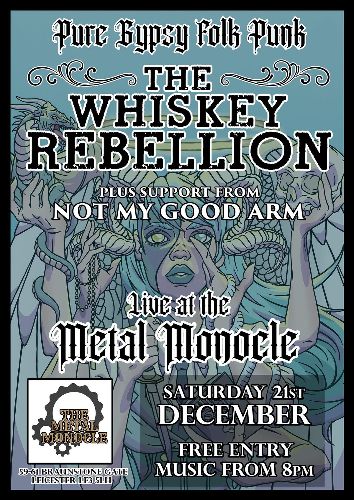 The Whiskey Rebellion live at The Metal Monocle, plus guests Not My Good Arm