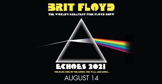 The World\u2019s Greatest Pink Floyd Show - BRIT FLOYD - NEW DATE