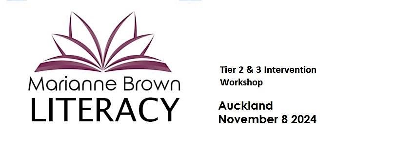 Tier 2 & 3 Intervention Workshop - Auckland - 8 November