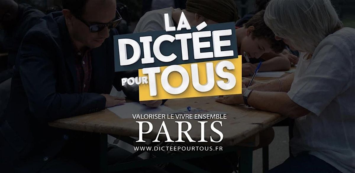 La Dict\u00e9e pour Tous \u00e0 Paris