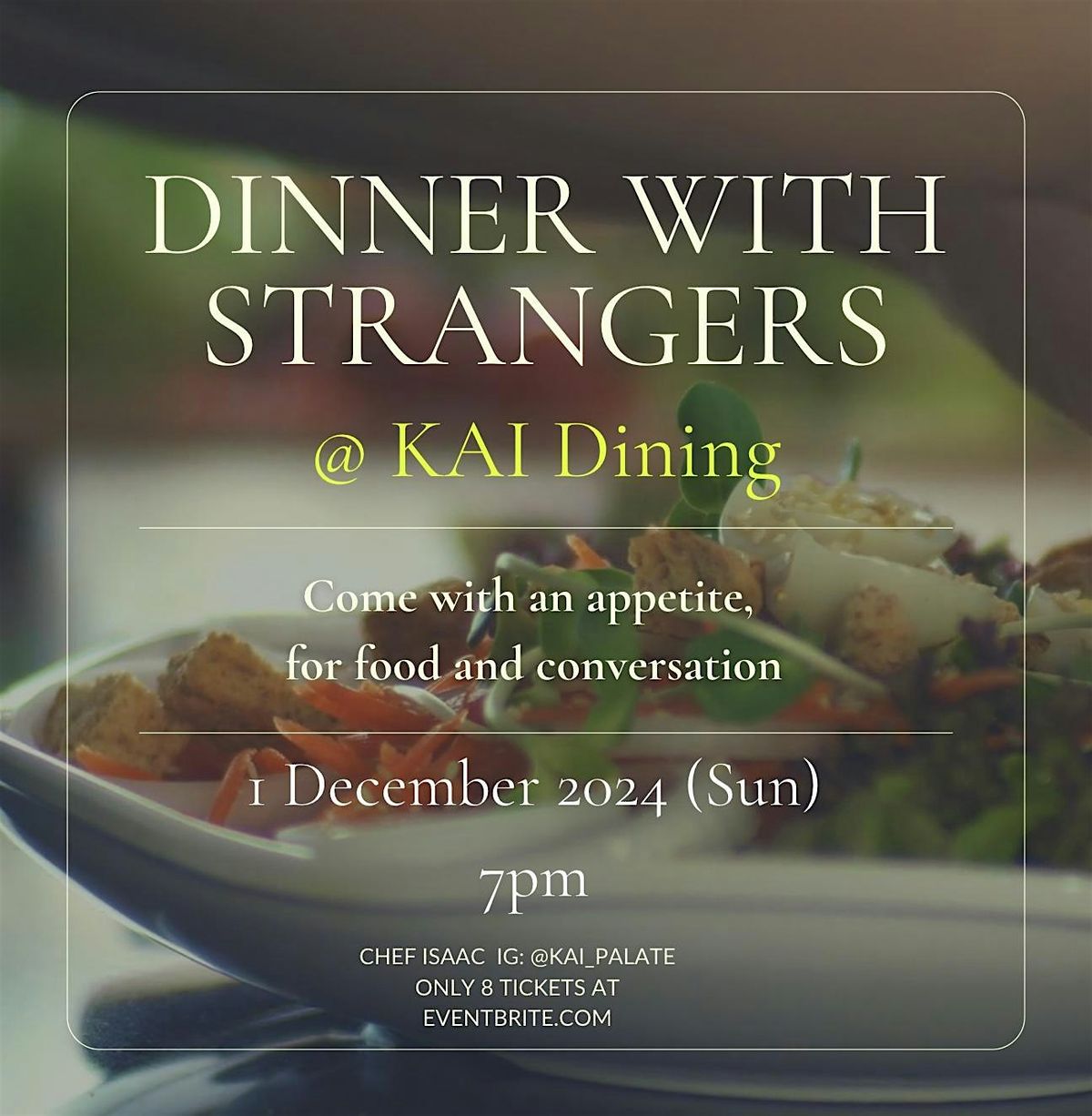 Dinner With Strangers X KAI Dining