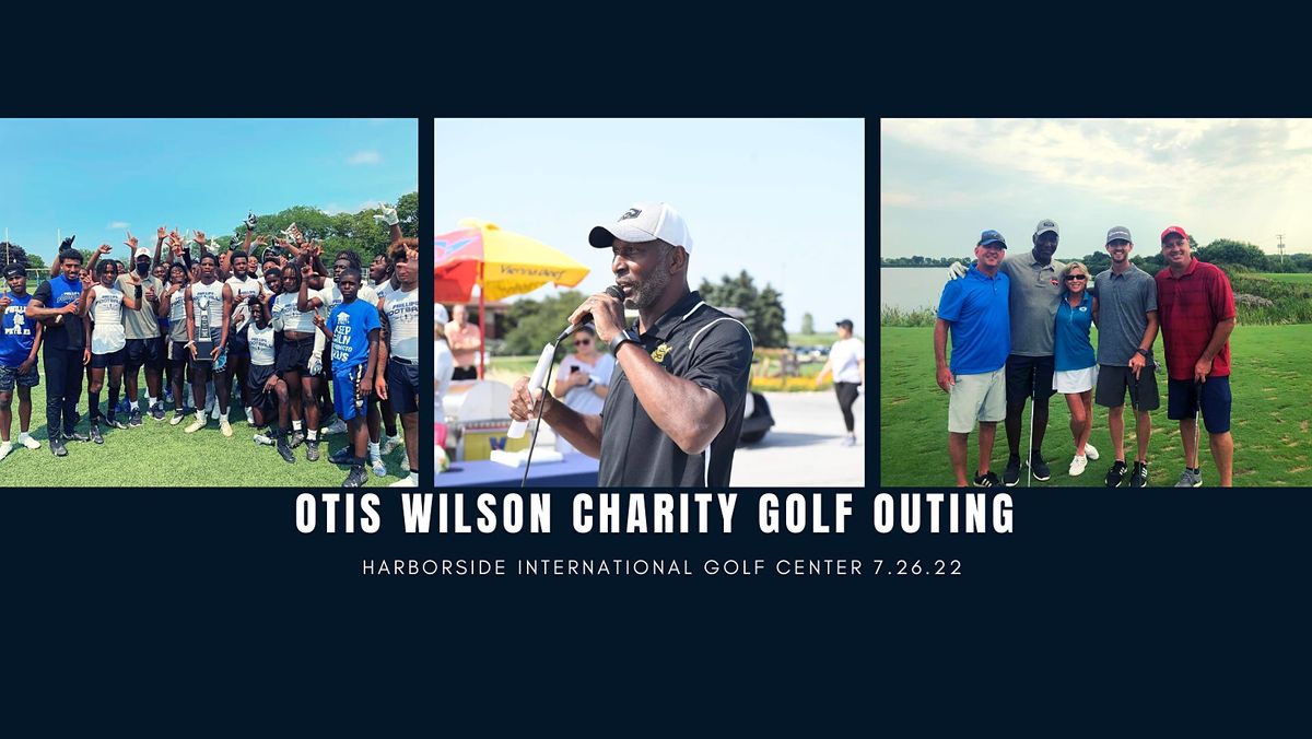 Otis Wilson 18th Annual Charity Golf Outing