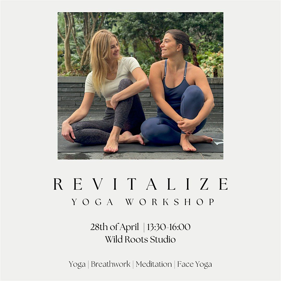 Revitalize yoga workshop to relax,release and reset