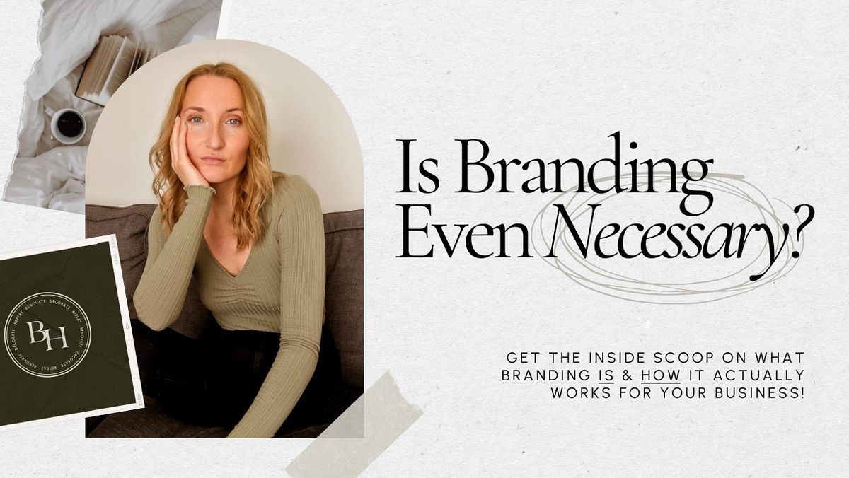 Is Branding Even Necessary? (Charlotte)