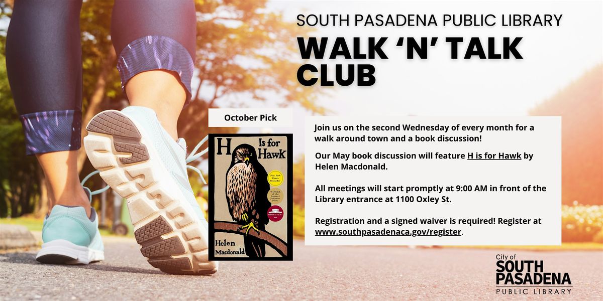 South Pasadena Public Library Walk 'n' Talk Club- October meeting