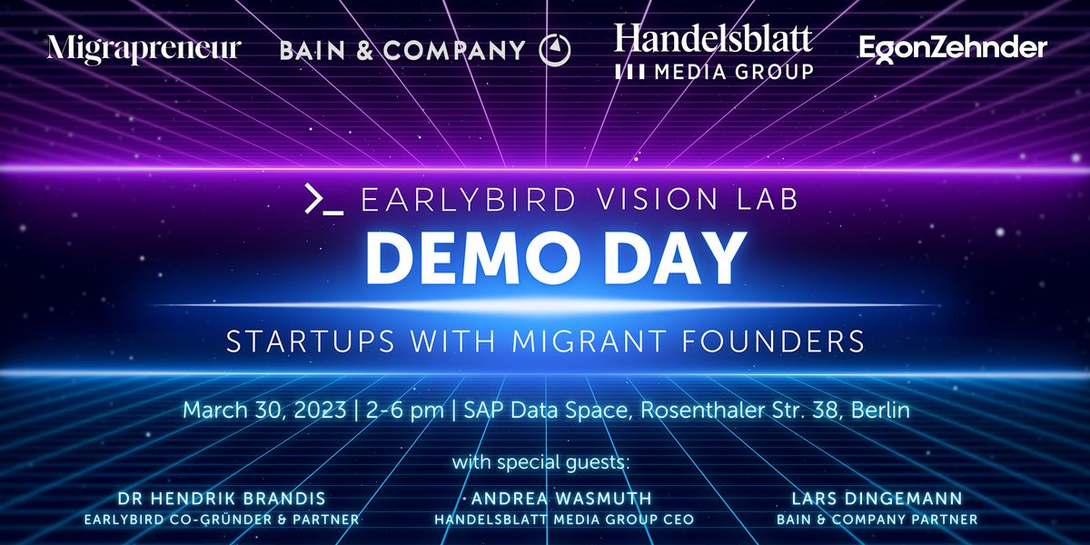 Earlybird Vision Lab Demo Day - 30 March 2023