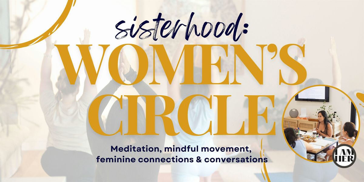 SISTERHOOD: WOMEN'S CIRCLE \u200d- SYDNEY CBD