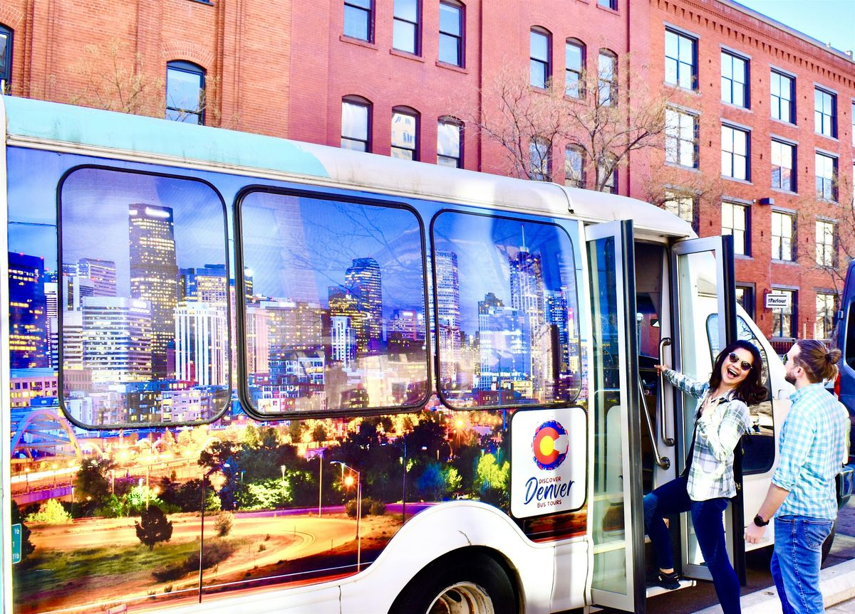 The Ultimate Denver Day Out Tour: Mile High Sips, Sights, Stories & Sweets