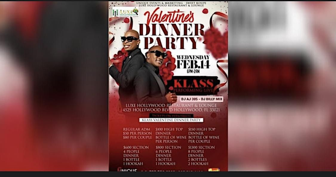 KLASS VALENTINES DINNER PARTY FEBUARY 14TH
