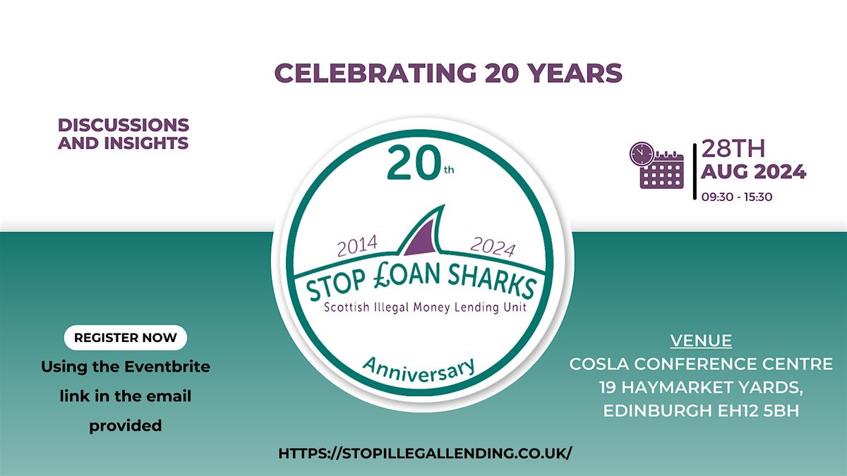 Scottish Illegal Money Lending Unit 20th Anniversary Conference