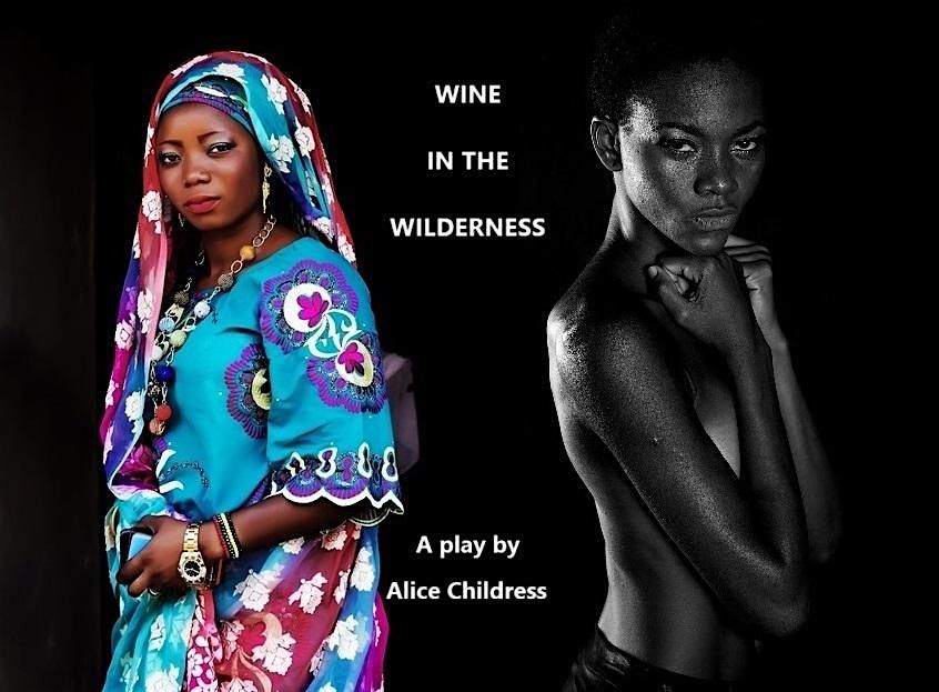 Theater Reading: Wine in the Wilderness