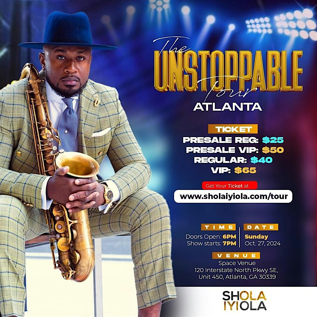 "The Unstoppable Tour" (Atlanta, GA)