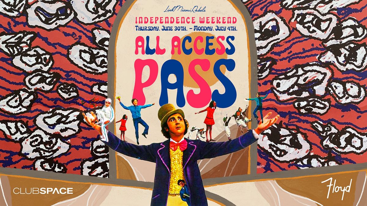 Independence Weekend - All Access Pass