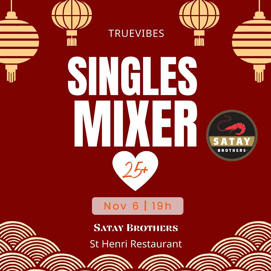 Montreal Singles Mixer\/ Ages 25+