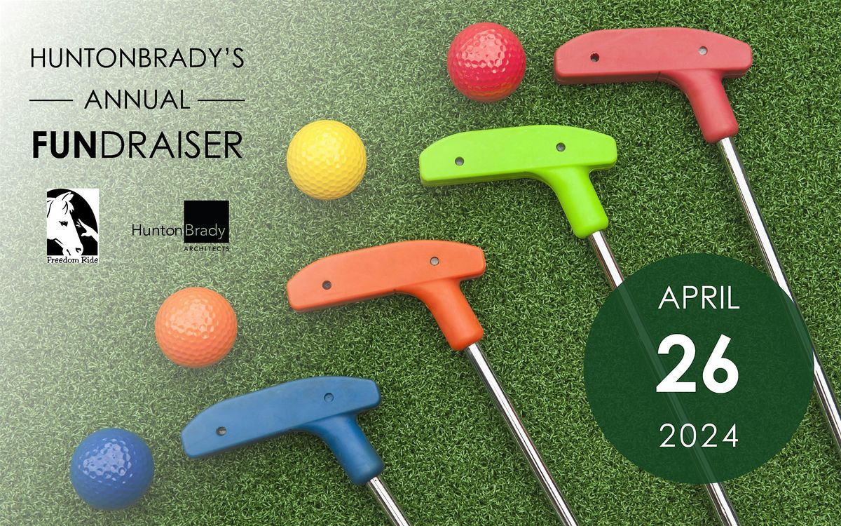 HuntonBrady's  2024 Fundraiser and Putt Putt Golf benefiting Freedom Ride