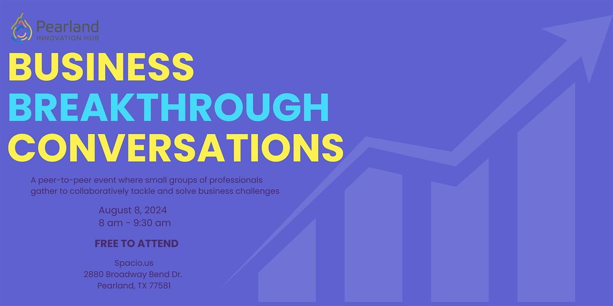 Business Breakthrough Conversations