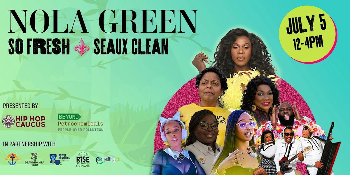 NOLA Green: So Fresh, Seaux Clean