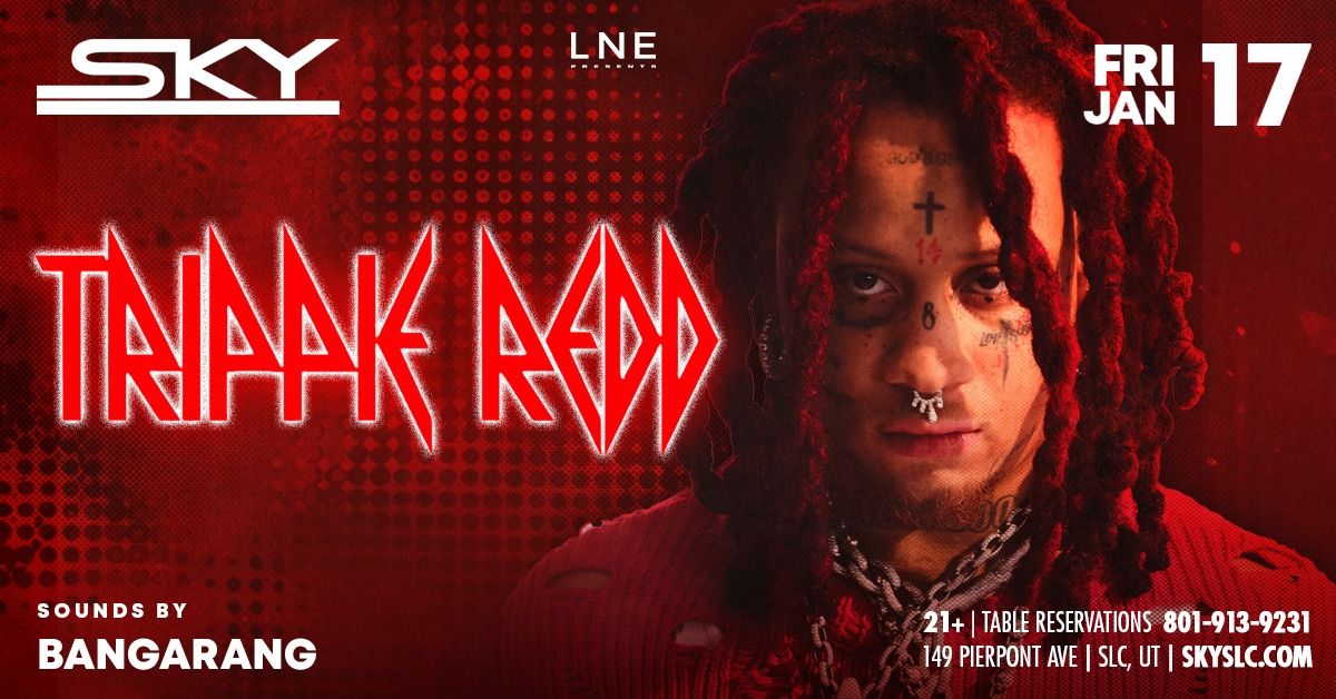 Trippie Redd at Sky