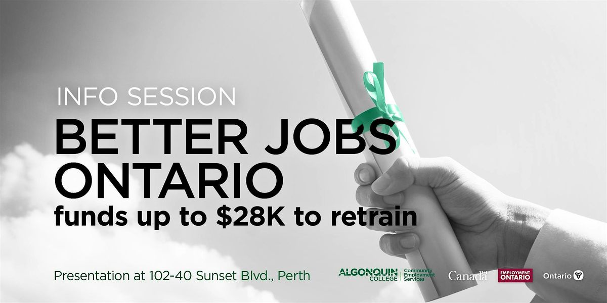 Better Jobs Ontario: Funding for job seekers, up to $28,000 to retrain