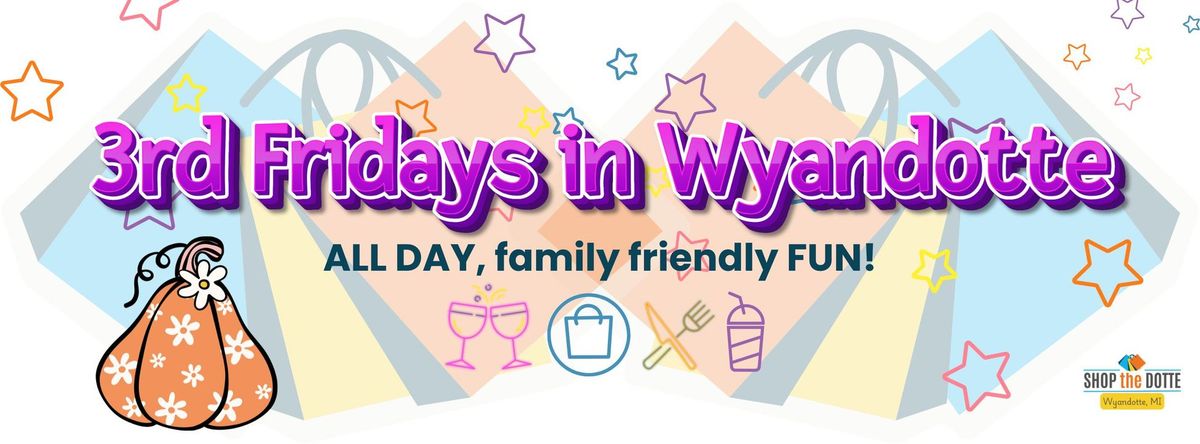 3rd Fridays in Wyandotte: "Fall Festivites"