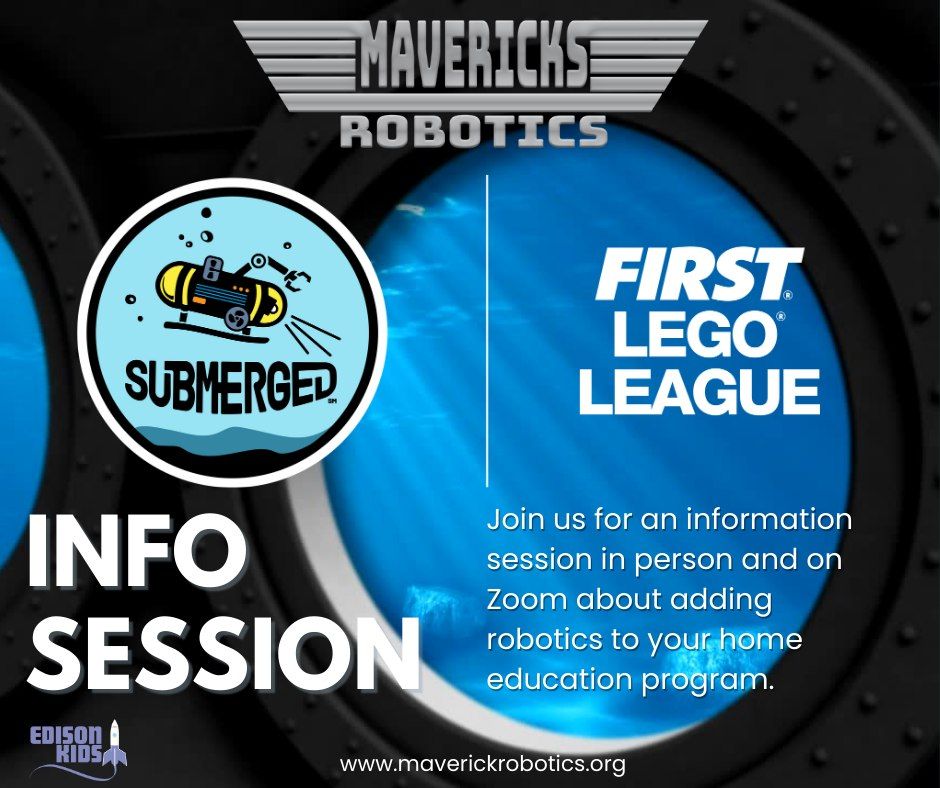 Maverick Robotics FIRST LEGO League Team Info session
