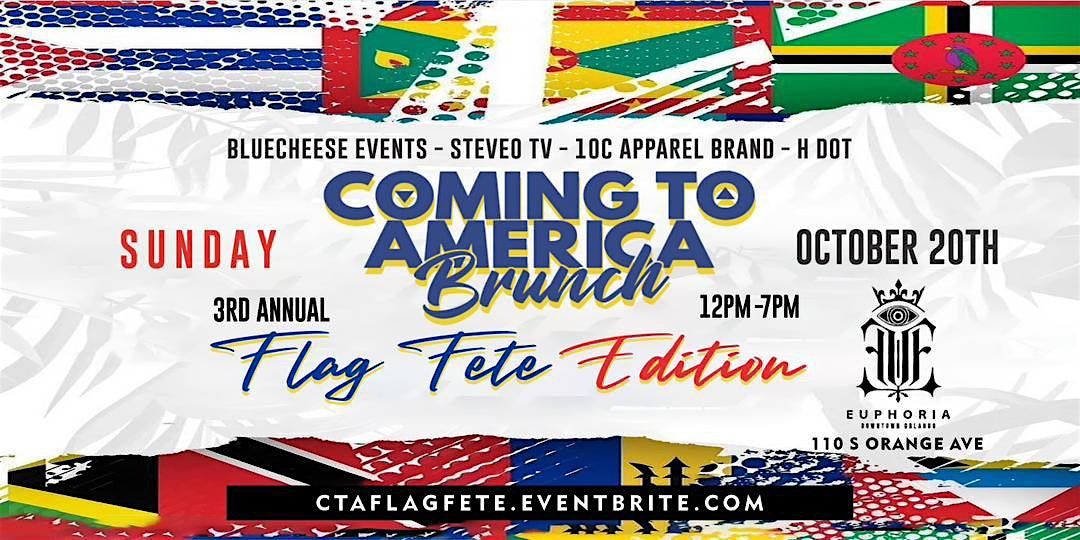 COMING TO AMERICA BRUNCH: "FLAG FETE" EDITION