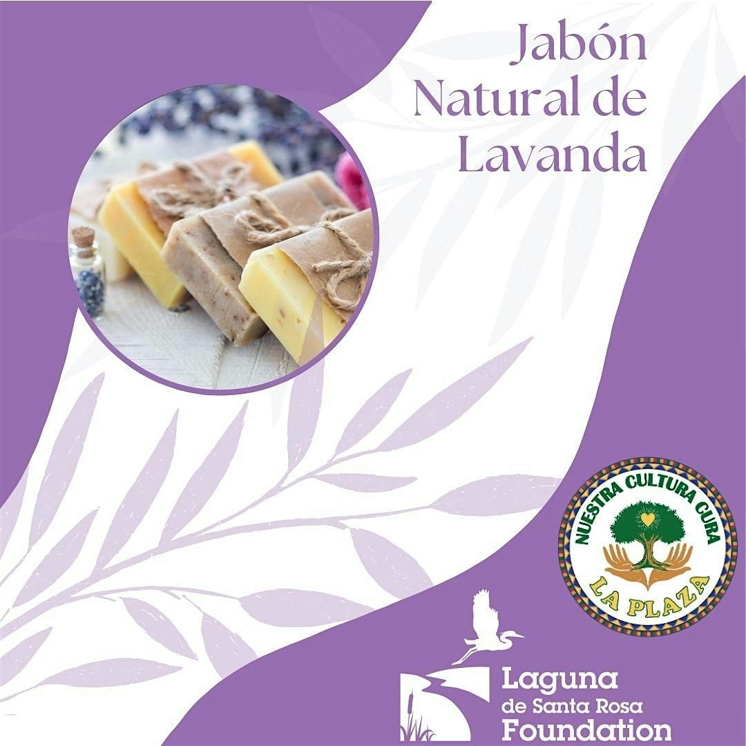 Preparemos un Jab\u00f3n Natural de  Lavanda