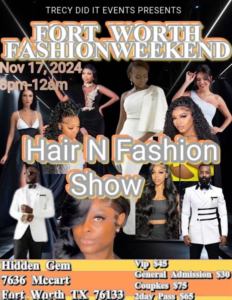 Fort Worth Fashion Weekend Hair N Fashion Show