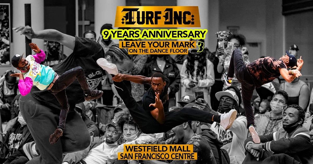 Leave Your Mark on the Dance Floor 3 | Dance Battle Event at Westfield SF