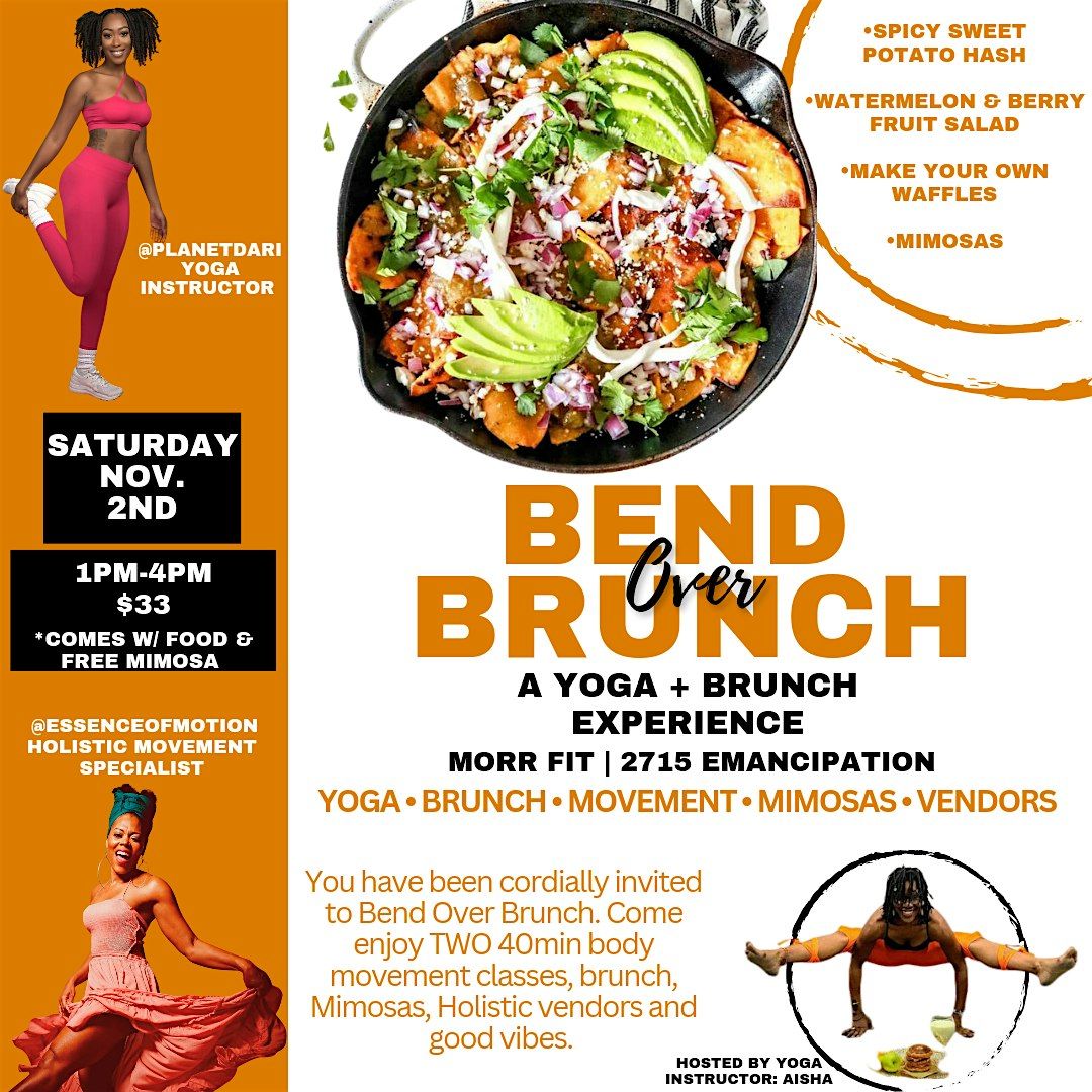 Bend Over Brunch: A Yoga + Brunch Experience