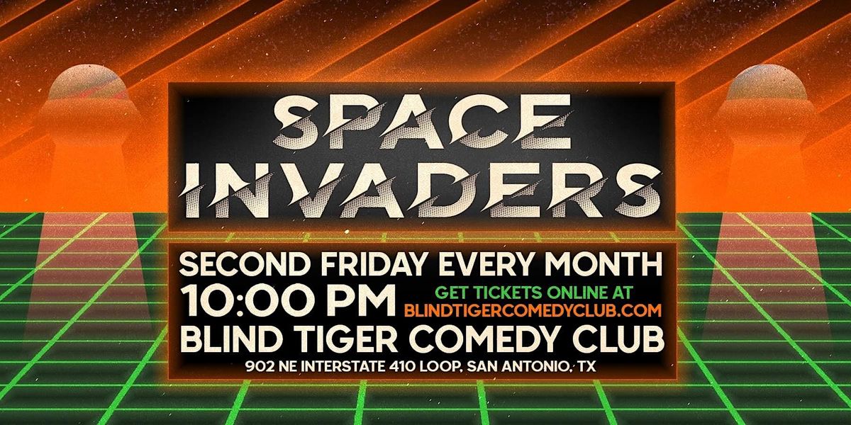 Space Invaders @ The Blind Tiger Comedy Club