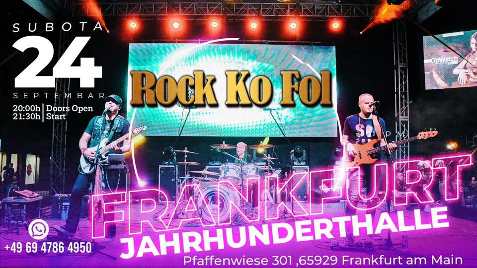 Rock Ko Fol LIVE Jahrhunderthalle Frankfurt, Frankfurt Jahunderthalle, 24 September 2022