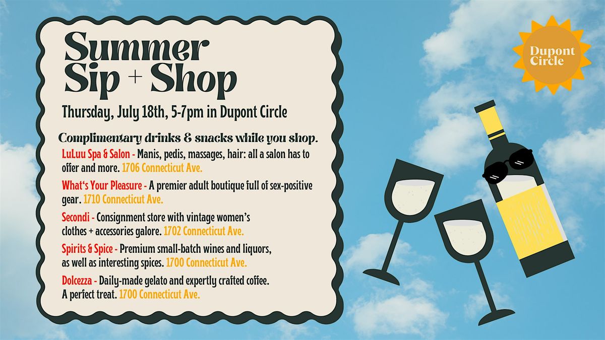 Dupont Circle Summer Sip & Shop