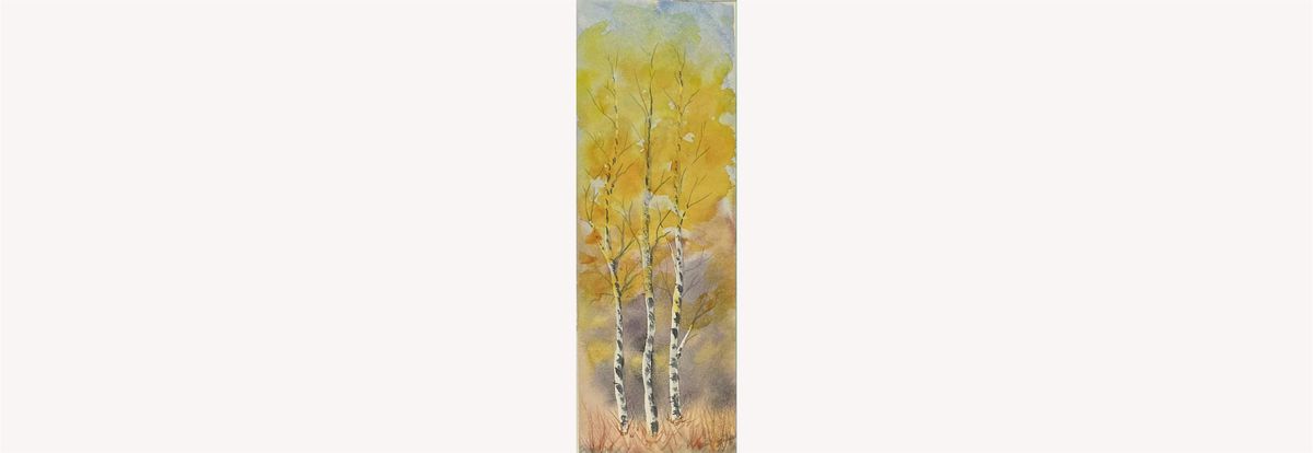 LAURIE'S MINI WATERCOLOR WORKSHOP 4-Aspens;WED 6-8:30PM, OCT.16