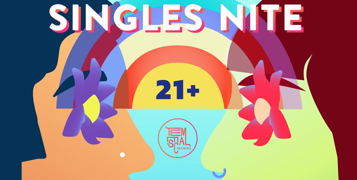 Singles Nite @ Temescal Brewing