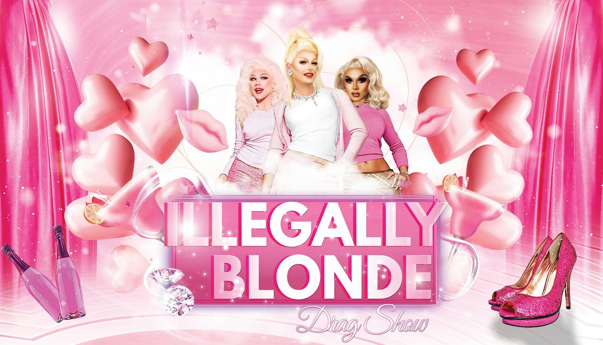 Illegally Blonde the Drag Show Roma