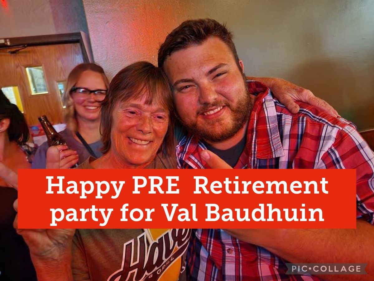 PRE Retirement Party for our Val Baudhuin 