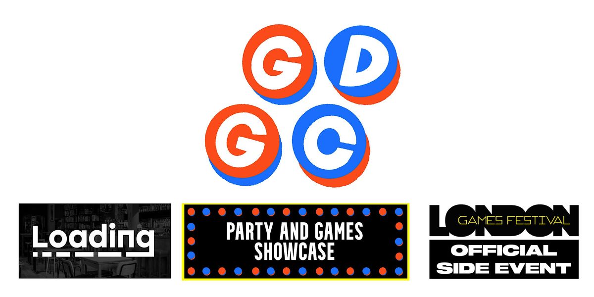 Good Game Dev Club Party [London Games Festival Official Side Event]